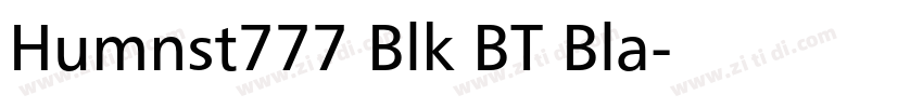 Humnst777 Blk BT Bla字体转换